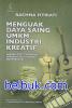 Menguak Daya Saing UMKM Industri Kreatif: Sebuah Riset Tindakan Berbasis Soft Systems Methodology